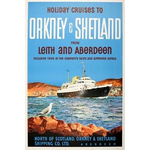 Vintage Orkney and Shetland Island Holiday Cruises Poster A3
