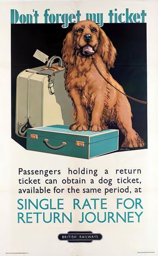 Vintage British Rail Don't Forget Your Dog Railway Poster Reprint A3/A4