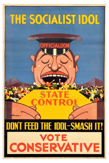 Vintage 1920's Conservative Party Don't Feed The Socialist Idol Poster Print A3/A4