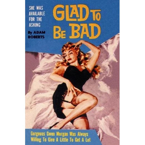 1950s Pulp PB Book Cover Art Glad To Be Bad A3 Poster 