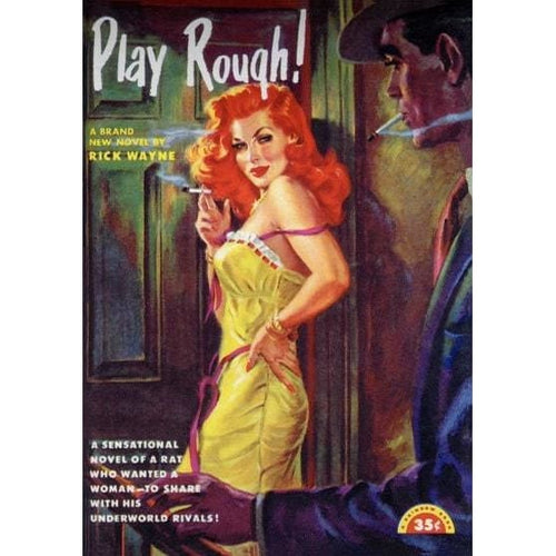 1950s Pulp PB Book Cover Art Play Rough A3 Poster Reprint - 