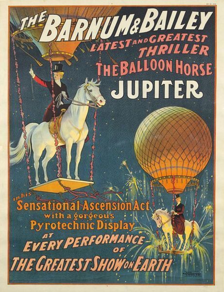 Vintage Barnum and Bailey Jupiter The Balloon Horse Circus  Poster  A3 Print