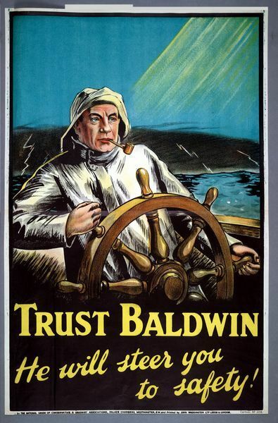 1920's Stanley Baldwin Conservative Election Poster A3 Print