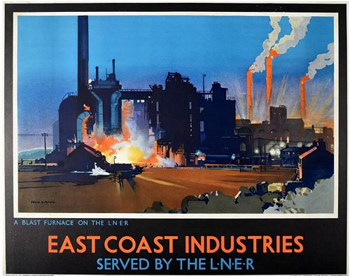 Vintage LNER East Coast Industries Blast Furnace Railway Poster A3/A4