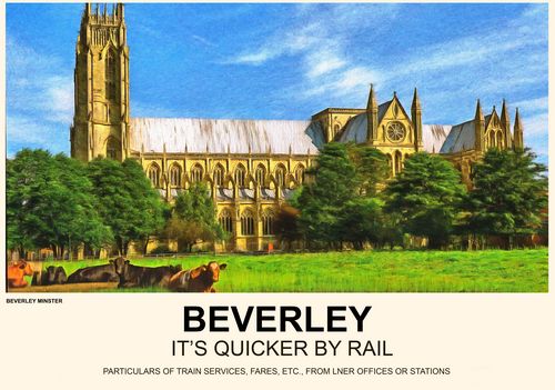 Vintage Style Railway Poster Beverley Minster A4/A3/A2 Print