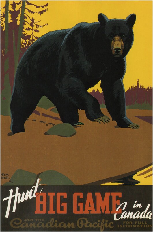 Vintage Hunt Big Game In Canada Bear Tourism Poster Print A3/A4