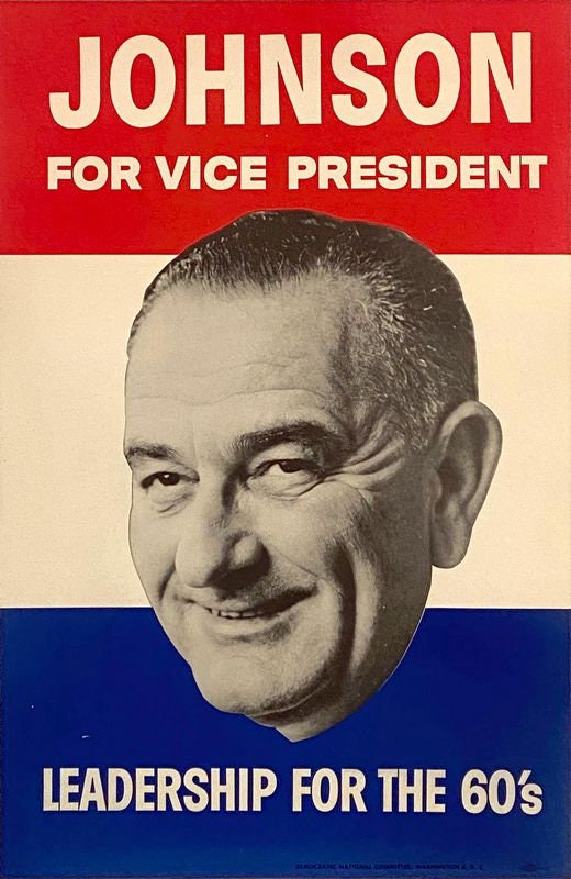 Vintage Lyndon Johnson Vice Presidential Election Poster Print A3/A4