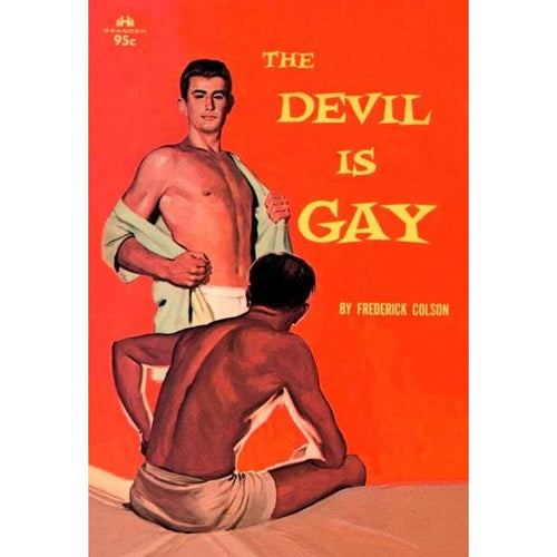 The Devil Is Gay 1950’s Homo-Erotic Pulp Paperback Book 