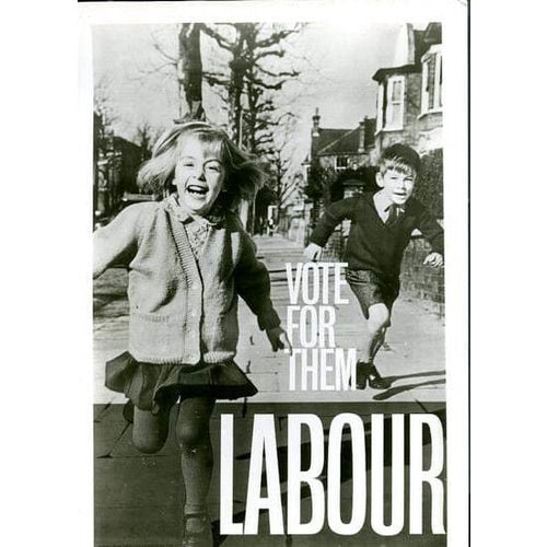 Vintage 1960’s Labour Party Vote For Them Poster A3 Print - 