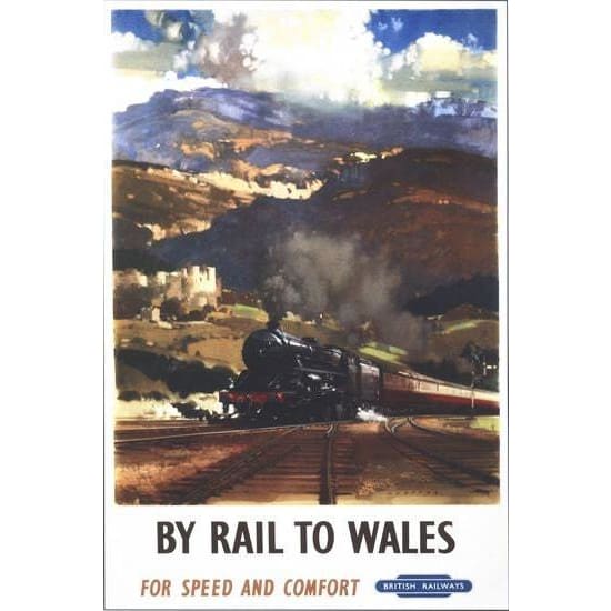 Vintage British Rail By Train To Wales Railway Poster 