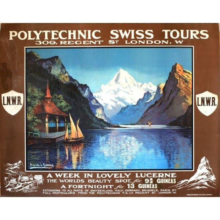 Vintage LNWR Tour To Lake Lucerne Switzerland Railway Poster