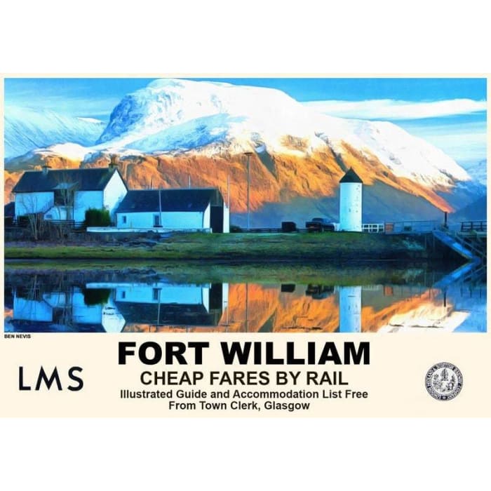 Vintage Style Railway Poster Fort William Ben Nevis Scotland