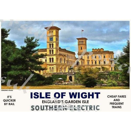 Vintage Style Railway Poster Isle of Wight Osborne House 