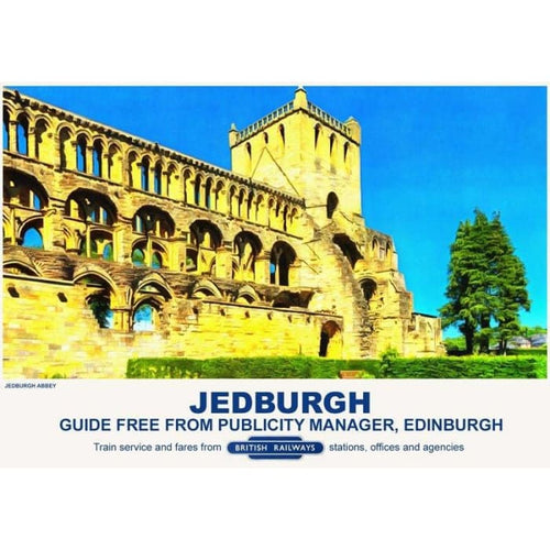 Vintage Style Railway Poster Jedburgh Abbey Scotland 