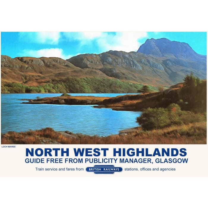 Vintage Style Railway Poster Loch Maree North West Highlands