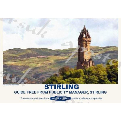 Vintage Style Railway Poster Stirling Wallace Monument A3/A2