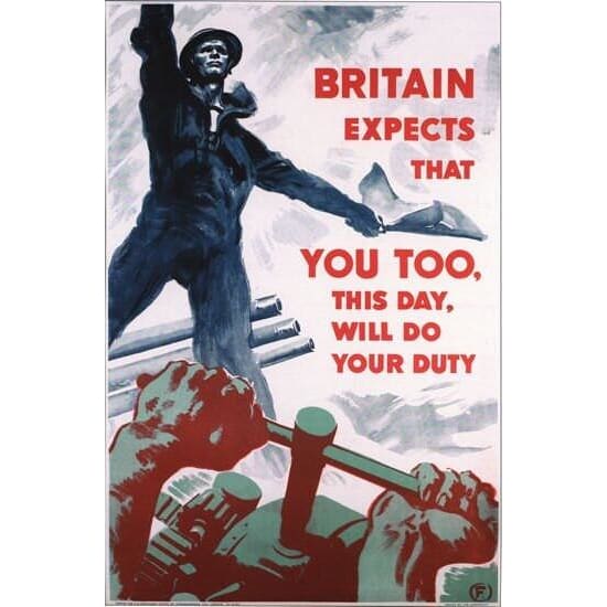 Vintage World War 2 Britain Expects You To Do Your Duty 