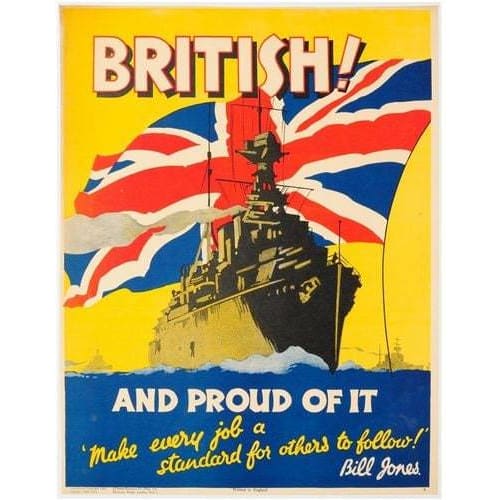 Vintage World War Two British And Proud of It Propaganda 