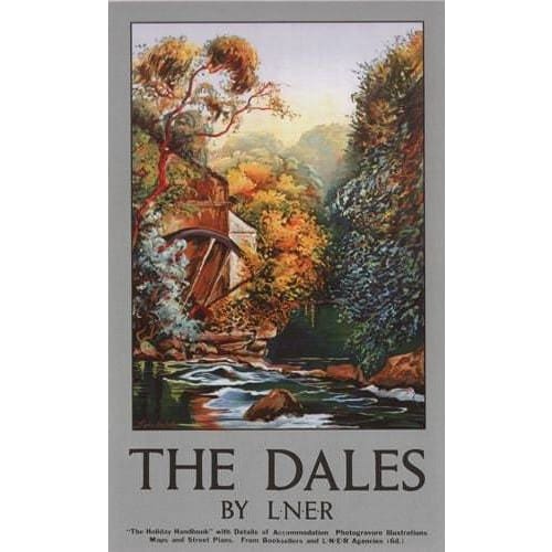 Vintage Yorkshire Dales LNER Railway Poster A3/A2/A1 Print -